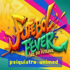 psiquiatra unimed porto alegre